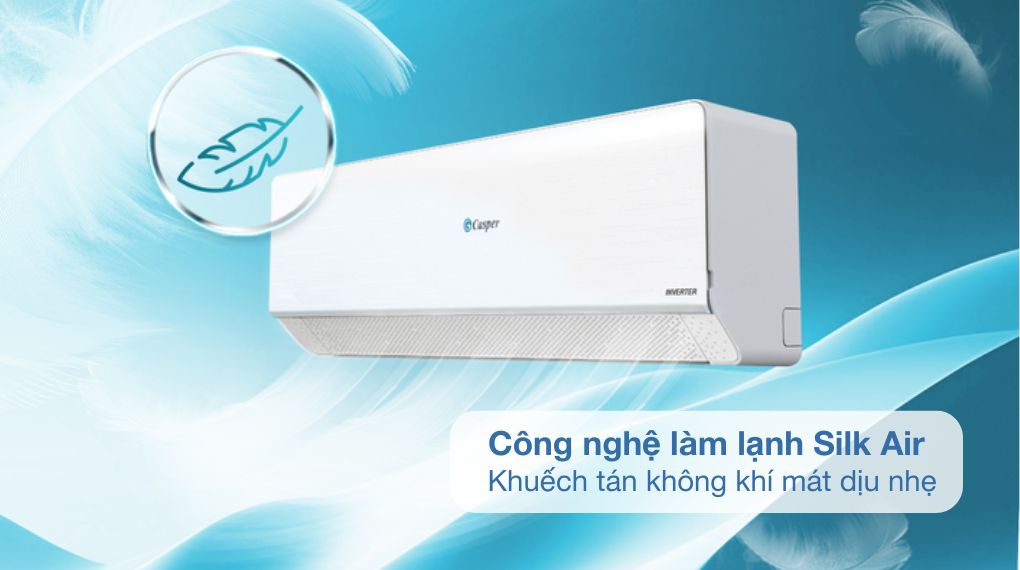 Công nghệ Silk Air máy lạnh Casper 1 HP inverter QC-09IU36